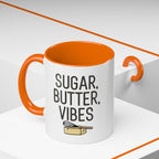 Sugar, Butter, Vibes Coffee Mug — Cute Baking Quote Accent Mug