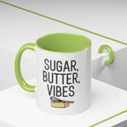 Sugar, Butter, Vibes Coffee Mug — Cute Baking Quote Accent Mug