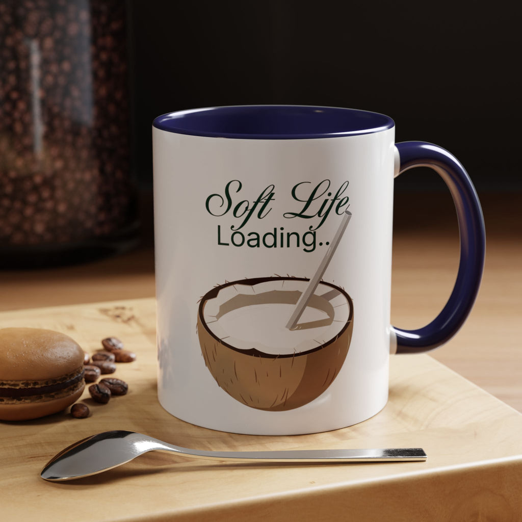 Soft Life Loading Coconut Drink Ceramic Mug