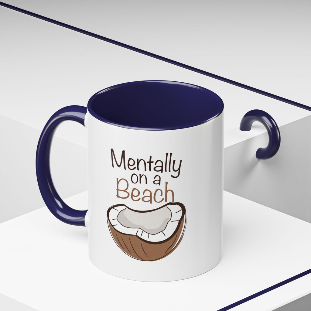 Mentally on a Beach Coffee Mug — Coconut Graphic Accent Mug