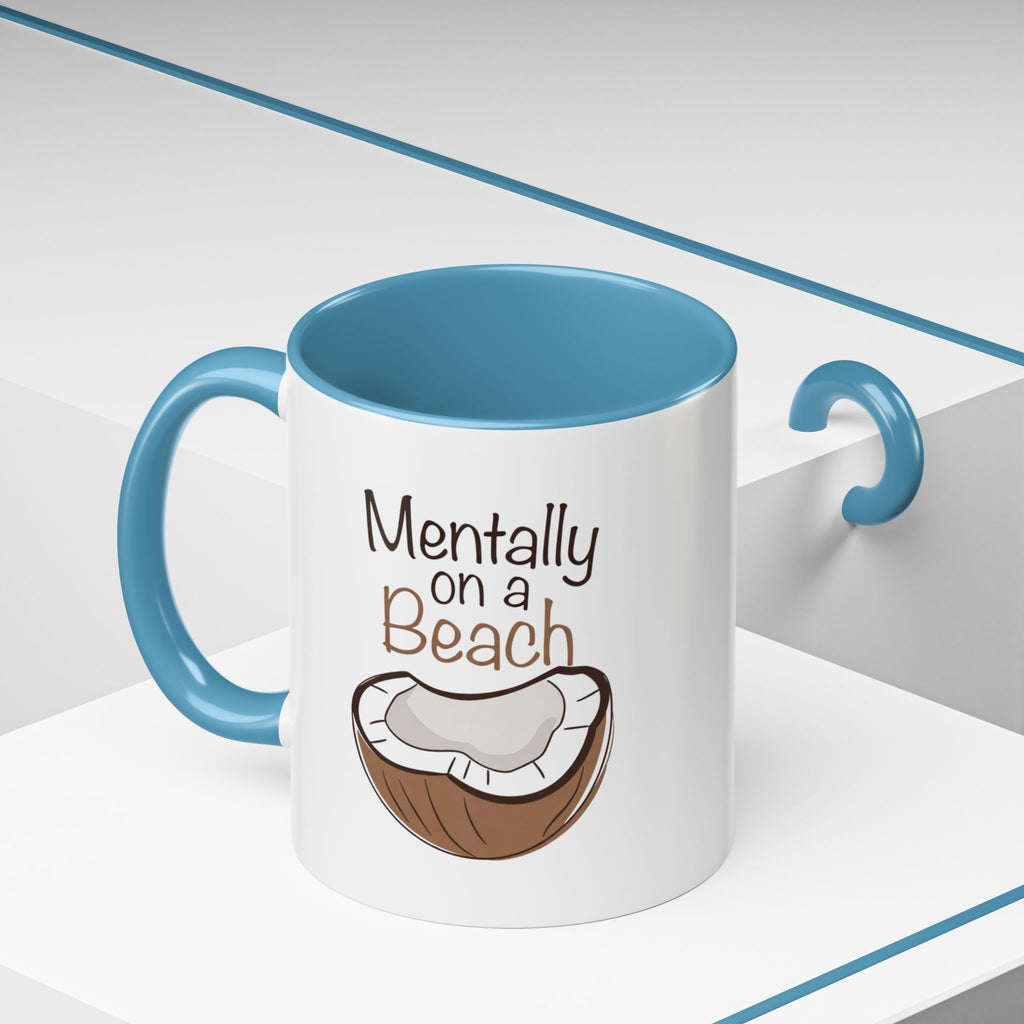 Mentally on a Beach Coffee Mug — Coconut Graphic Accent Mug