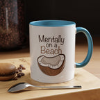 Mentally on a Beach Coffee Mug — Coconut Graphic Accent Mug