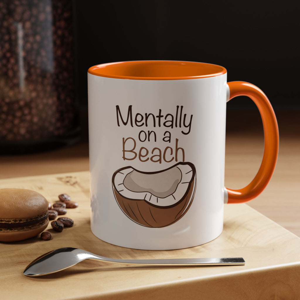 Mentally on a Beach Coffee Mug — Coconut Graphic Accent Mug