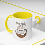 Mentally on a Beach Coffee Mug — Coconut Graphic Accent Mug