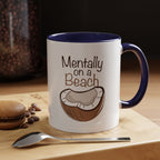 Mentally on a Beach Coffee Mug — Coconut Graphic Accent Mug