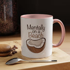 Mentally on a Beach Coffee Mug — Coconut Graphic Accent Mug