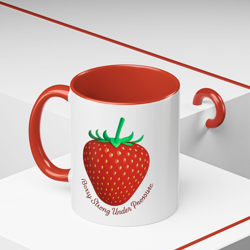 Strawberry "Berry Strong Under Pressure" Accent Coffee Mug