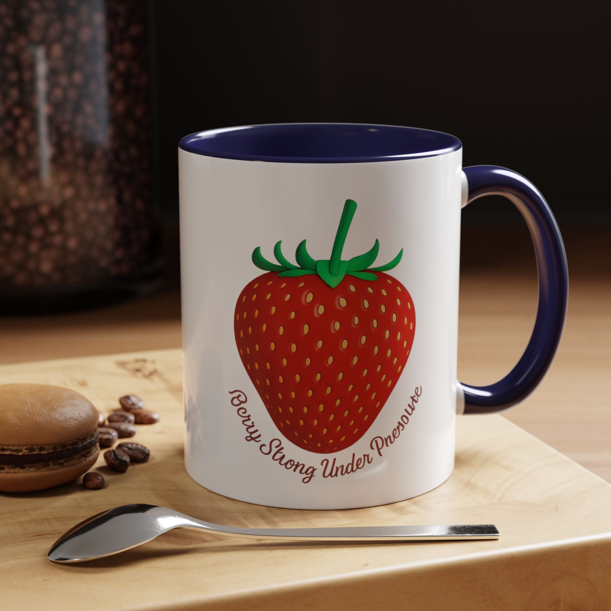 Strawberry "Berry Strong Under Pressure" Accent Coffee Mug