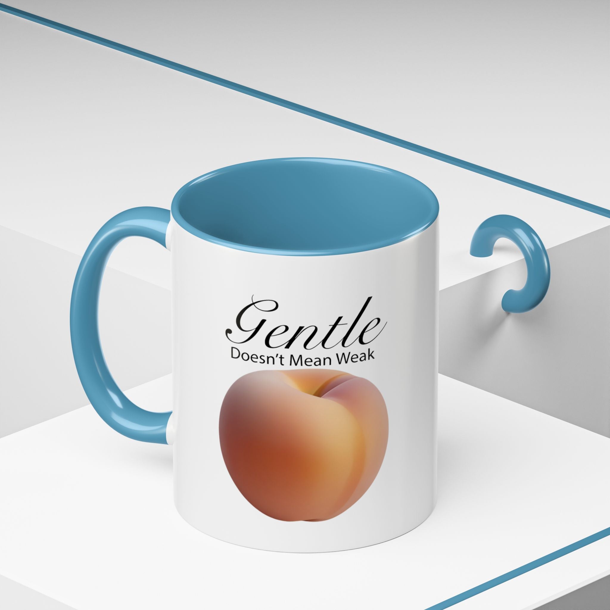 Gentle Doesn't Mean Weak Peach Accent Coffee Mug