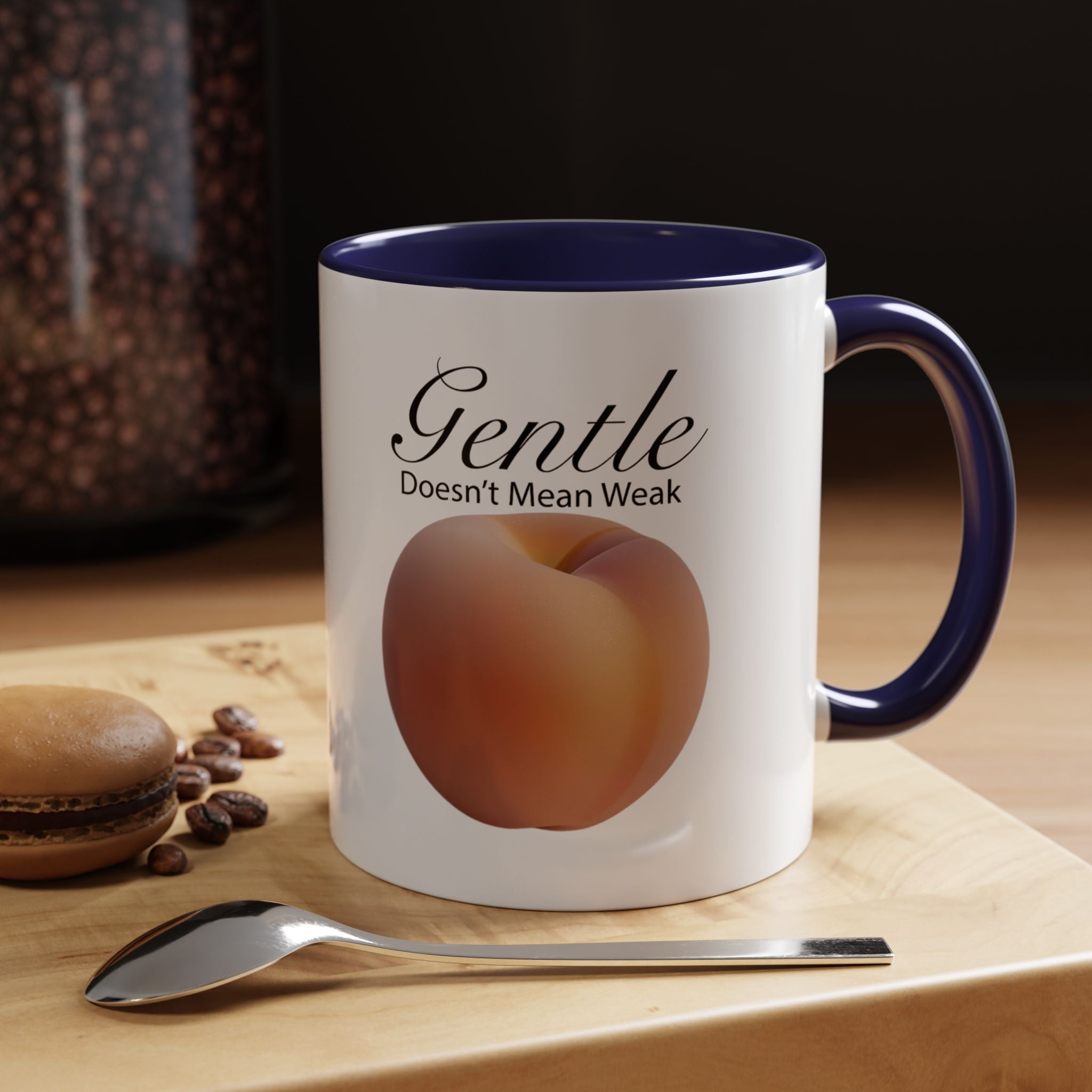 Gentle Doesn't Mean Weak Peach Accent Coffee Mug